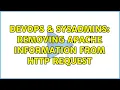 DevOps SysAdmins Removing apache information from http request 2 Solutions