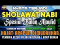 Download Lagu SHOLAWAT NABI MUSTAJAB PENARIK REZEKI | SHOLAWAT JIBRIL, SHOLAWAT NABI MERDU, SHOLAWAT TERBARU