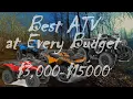 2020 BEST ATV at EVERY BUDGET Yamaha Kodiak Polaris Sportsman Can Am Outlander Honda Foreman