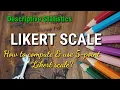 -pointLikertScale How to Use Likert Scale in Descriptive Study