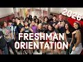 FRESHMAN ORIENTATION