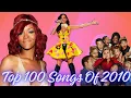Top 100 Songs Of 2010