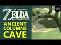 Ancient Columns Cave in Zelda Tears of Kingdom - How to Enter Ancient Columns Cave