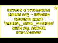 Error 207 - invalid column name msrepl