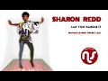 Download Lagu Sharon Redd - Can You Handle It (Neapolitan Soul Phunky Mix)