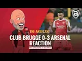 Club Brugge 0-3 Arsenal Reaction Arsecast