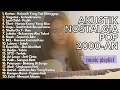 Download Lagu AKUSTIK LAGU NOSTALGIA POP INDONESIA 2000-AN | BAND HITS TEMANIN SANTAI | MUSIK PLAYLIST FULL ALBUM.