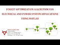 FOREST OPTIMIZATION ALGORITHM FOR ELECTRICAL AND POWER SYSTEM APPLICATIONS USING MATLAB