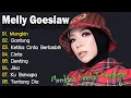 Download Lagu Melly Goeslaw Terpopuler Menemani Waktu Kerja Dan Santaimu