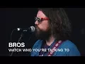 Download Lagu BROS | Watch Who You're Talking To | CBC Music Festival