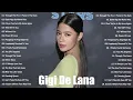 Download Lagu Gigi De Lana Best Cover Songs 2025 -  Non Stop Love Song Collection