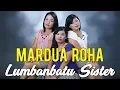 Download Lagu Lumbanbatu Sister - Mardua Roha (Lagu Batak Terpopuler)