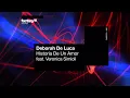 Deborah de Luca - Historia de Amor (feat. Veronica Simioli) | Factory 93 Records