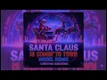 Lagu Santa Claus Is Comin' to Town (Riedel Remix) 🎅 | Christmas Dance Party 2025