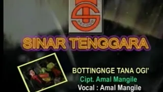 Download Lagu Bugis Bottingnge Tana Ogi' cipt: Amal Mangile voc: Amal Mangile MP3