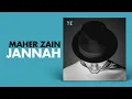 Download Lagu Maher Zain - Jannah (Arabic Version) | ماهر زين - جنة