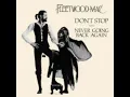 Don't Stop - Fleetwood Mac (1977) (High Tone)