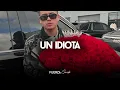 Fuerza Regida - Un Idiota (Audio Oficial)