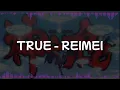 Download Lagu TRUE - REIMEI【黎明】|Tensei Shitara Slime Datta Ken EP34 ED (Lirik \u0026 Terjemahan)