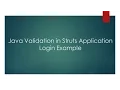 Java Validation in Struts Application - Login Example