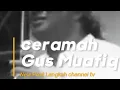 Download Lagu Ceramah Gus Muafiq|penjelasan|detail tausiyah|pengajian|kajian|bermanfaat|Berkah dunia akhirat