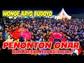 Lagu Penonton Onar Dadi Bandan Neng Kalangan.!Singo Barong Wonge Aryo Budoyo Live Lap Tlumpu Terbaru 2025