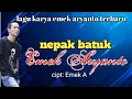 Download Lagu NEPAK BATUK EMEK ARYANTO