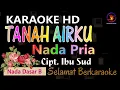 Download Lagu Karaoke Tanah Airku - Cipt. Ibu Sud (Ver. EPR) || Nada Pria B || Lagu Nasional || HD.