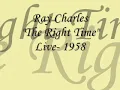 Ray Charles - The Right Time