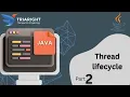 JAVA - Chapter 09 Thread Lifecycle