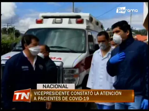 Vicepresidente constató la atención a pacientes de Covid-19
