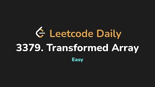 3379 Transformed Array Leetcode Daily - Python