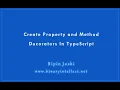 Create property and method decorators in TypeScript