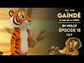 GAÏNDÉ Le Roi De La Forêt - En Wolof - Épisode 18