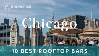 10 Best Rooftop Bars in Chicago - 2025