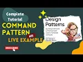 Command Design Pattern with a LIVE EXAMPLE How to Implement Command Pattern HINDI