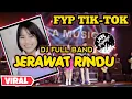 Download Lagu DJ JERAWAT RINDU  VIRAL TIK-TOK  GADIS DAYAK