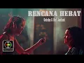 Download Lagu Geisha \u0026 Dul Jaelani - Rencana Hebat (Lyrics)