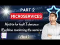 Microservices Tutorial Part 2 Real Time monitoring the Microservices HINDI