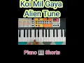 Download Lagu Koi Mil Gaya Alien Tune | Piano 🎹 Shorts | Musical HITEN