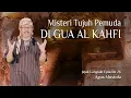 Lagu Jejak Langkah eps .26 - MISTERI TUJUH PEMUDA DI GUA AL KAHFI