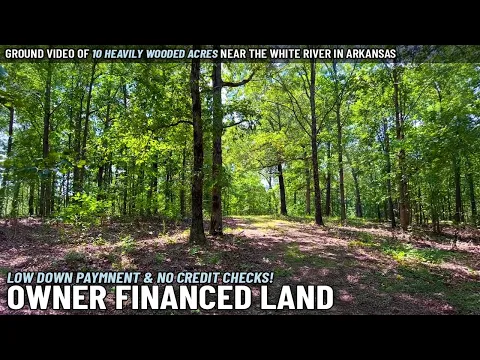 Ground Vid - 10 Acres ($1,500 DOWN!) Owner Financed Land for Sale in Arkansas WZ20 #land #offgrid