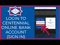 Centennial Bank Online Login Centennial Bank Sign In Portal 2022