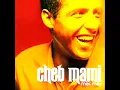 Cheb Mami - Cheikh Le sage (album meli meli)
