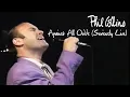 Download Lagu Phil Collins - Against All Odds (Seriously Live in Berlin 1990)