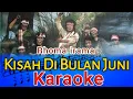 Download Lagu Karaoke Dangdut Full Kisah Di Bulan Juni
