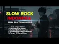 Download Lagu 🔥 Best Slow Rock Bikin Baper  |  langit akustik 