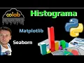Como Hacer un Histograma en Python Google Colab