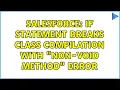 Salesforce IF statement breaks class compilation with Non-void method error 2 Solutions