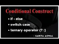 Conditional Constructs in Java if-else switch case Ternary Operator ICSE Class 9 Java Rev L3